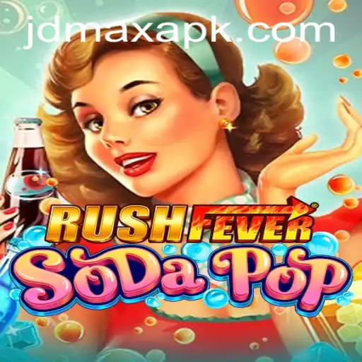 Unveiling RushFeverSodaPop: A Thrilling New Gaming Experience with JDMAX
